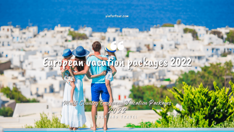European vacation packages 2022