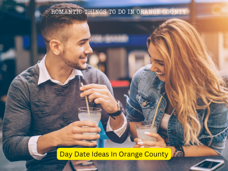 Day Date Ideas in Orange County: Embrace the Sunshine and Romance